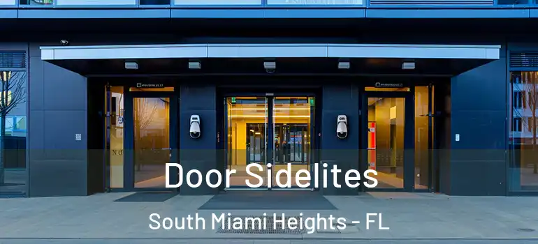  Door Sidelites South Miami Heights - FL