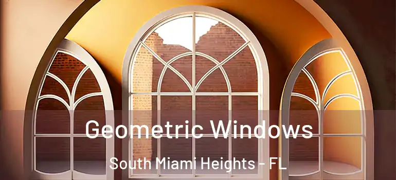  Geometric Windows South Miami Heights - FL