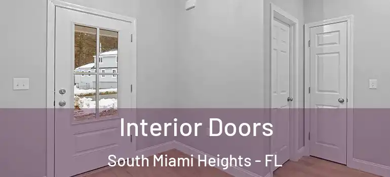  Interior Doors South Miami Heights - FL