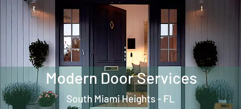  Modern Door Services South Miami Heights - FL