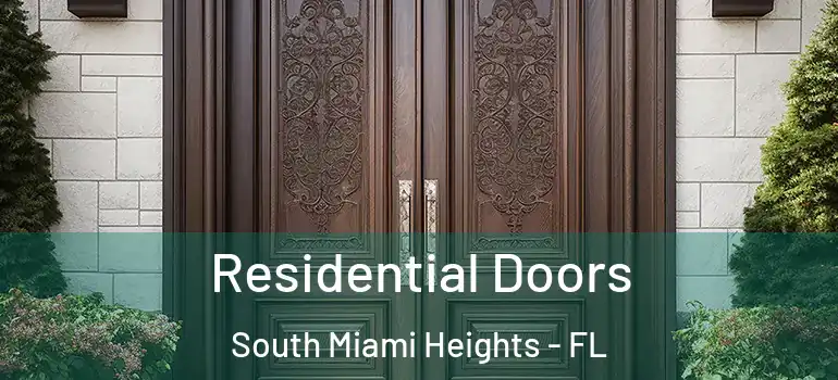  Residential Doors South Miami Heights - FL