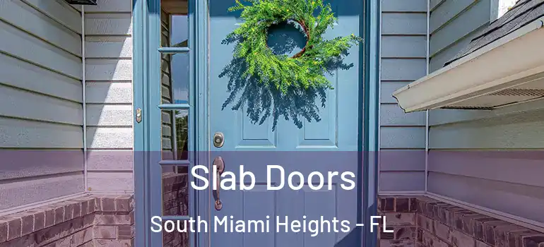 Slab Doors South Miami Heights - FL